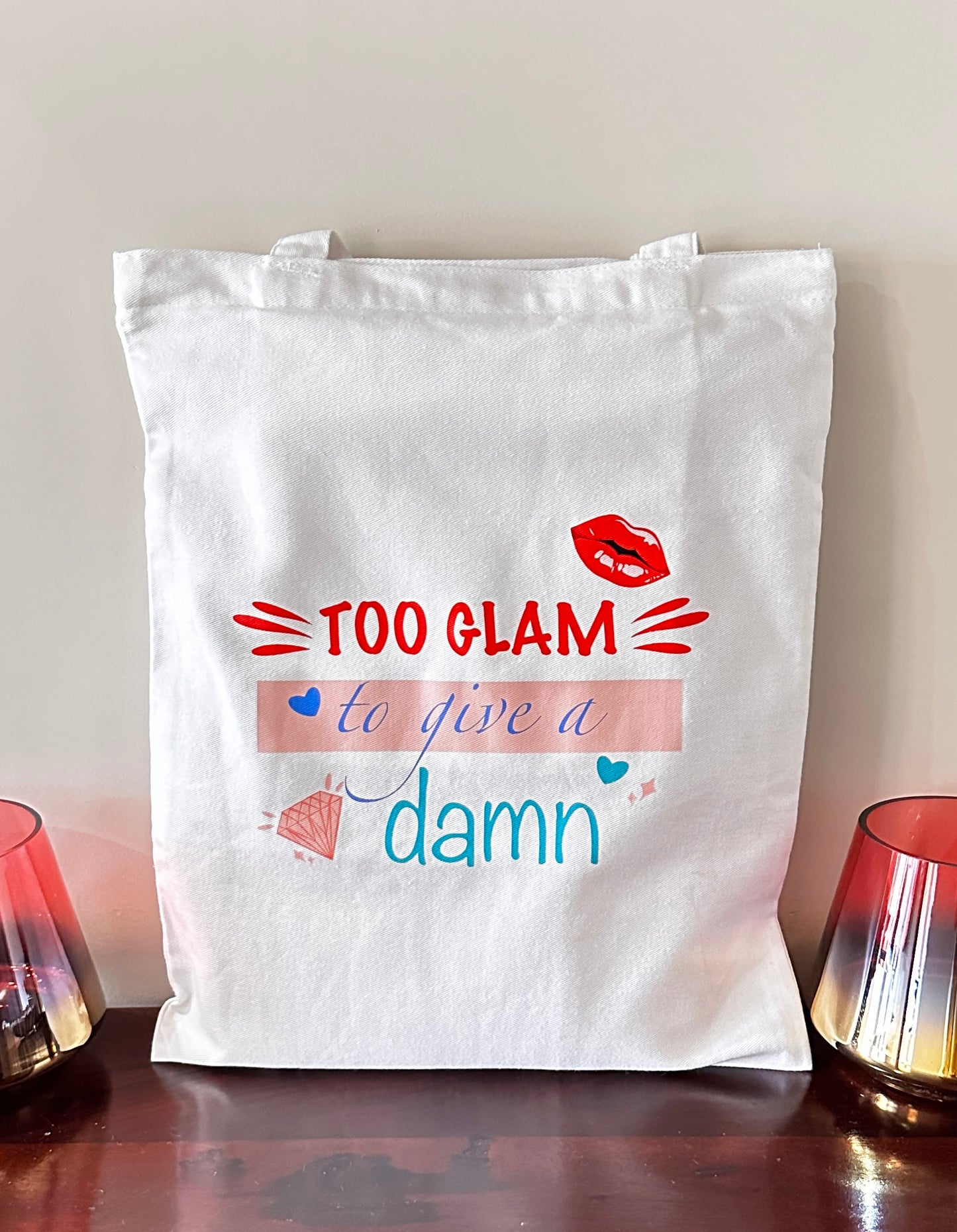 Vertical TOO GLAM Tote Bag| Twill Cotton