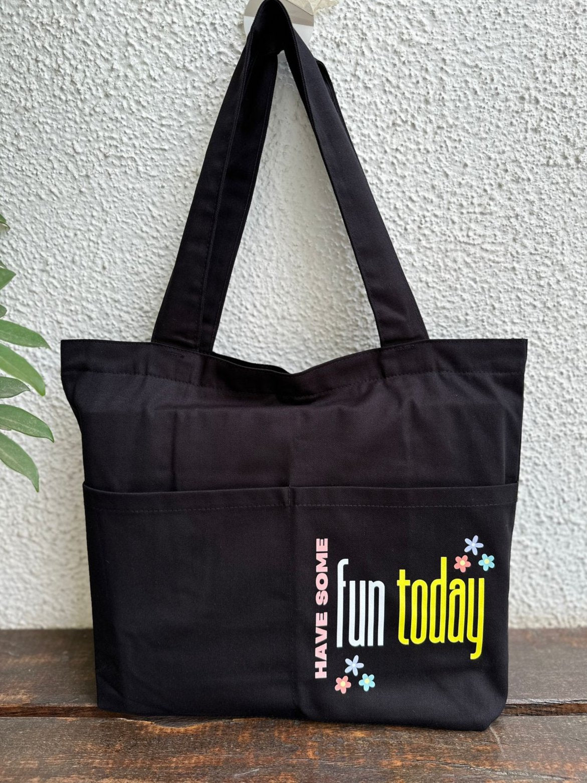 Horizontal Black: Have some fun Tote bag| Twill Cotton